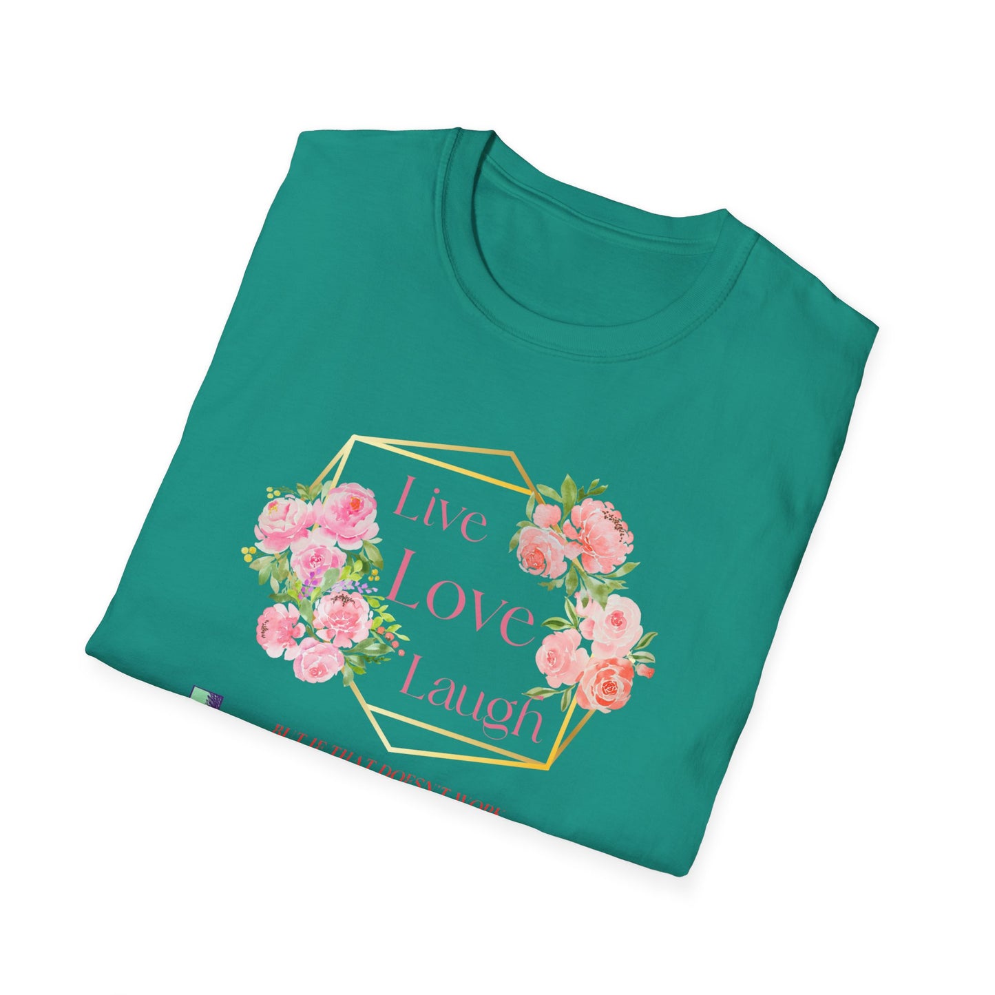 Live, Love, Laugh Funny Sarcastic T-Shirt | Anti Inspirational Tee | Introvert Humor Shirt | Fun Gift For Shooting Enthusiasts.