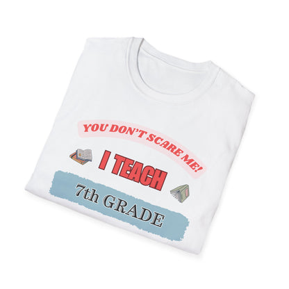Funny 7th Grade Teacher T-Shirt, Teacher Gift, School Shirt, Teacher Appreciation, Teacher Shirt, Back to School Shirt