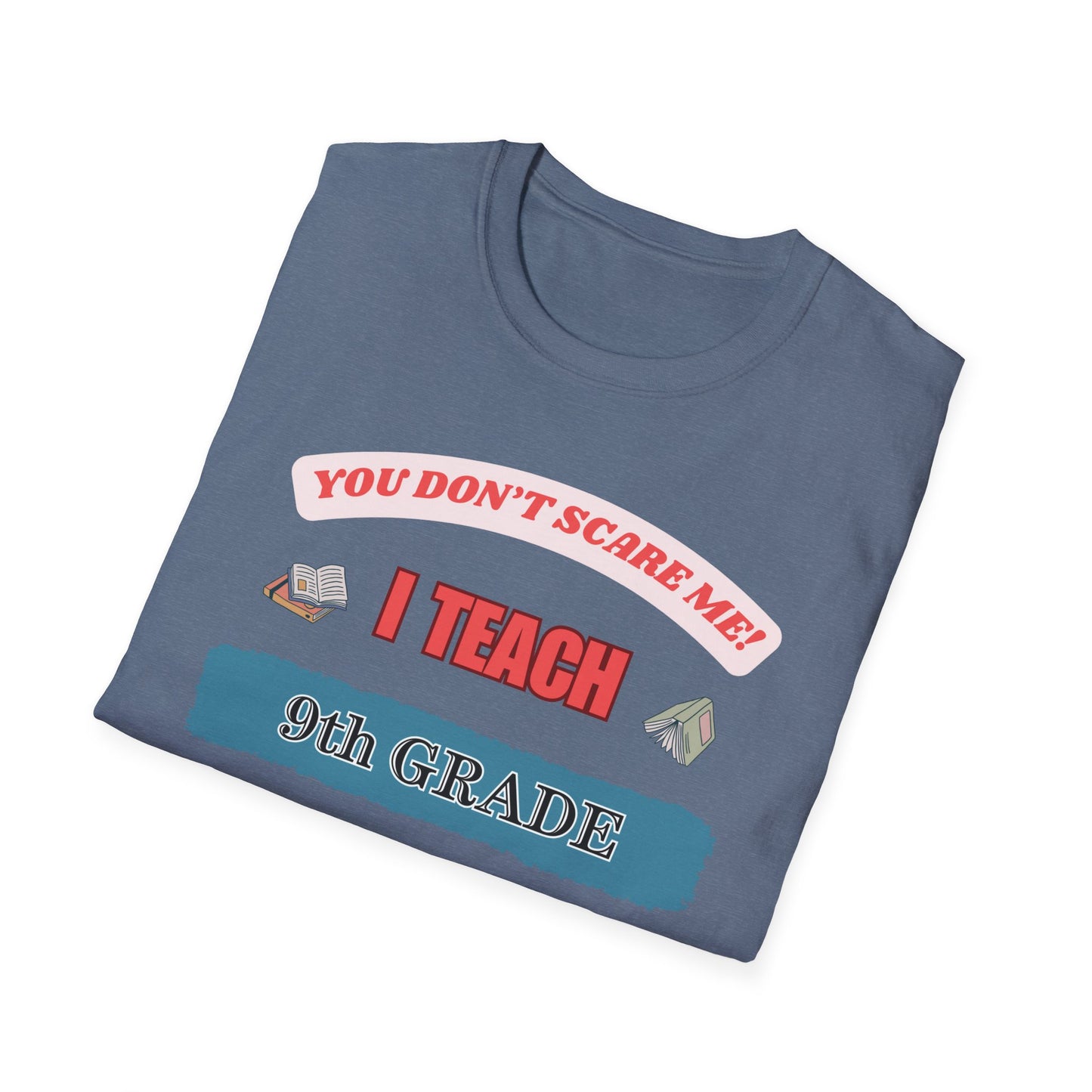 Funny 9th Grade Teacher Unisex T-Shirt, Back to School Tee, Teacher Gift, School Staff Shirt, Educator Appreciation Top