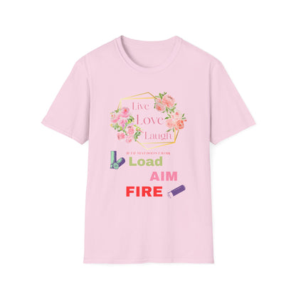 Live, Love, Laugh Funny Sarcastic T-Shirt | Anti Inspirational Tee | Introvert Humor Shirt | Fun Gift For Shooting Enthusiasts.