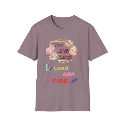 Live, Love, Laugh Funny Sarcastic T-Shirt | Anti Inspirational Tee | Introvert Humor Shirt | Fun Gift For Shooting Enthusiasts.