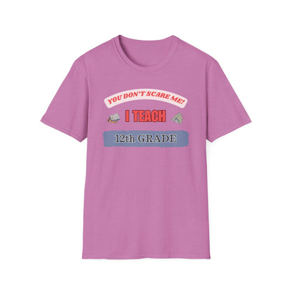 Funny 12th Grade Teacher Unisex T-Shirt, Back to School Tee, Teacher Gift, School Staff Shirt, Educator Appreciation Top