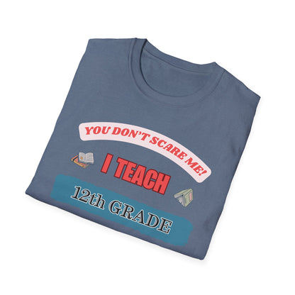 Funny 12th Grade Teacher Unisex T-Shirt, Back to School Tee, Teacher Gift, School Staff Shirt, Educator Appreciation Top