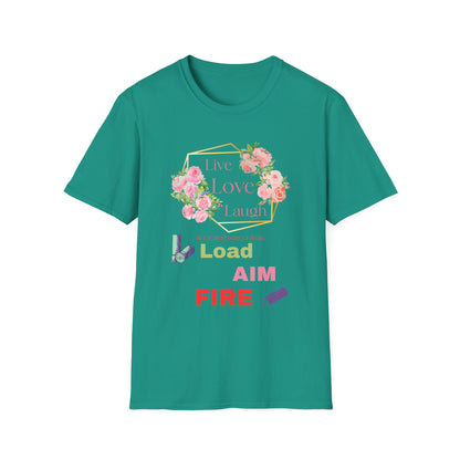 Live, Love, Laugh Funny Sarcastic T-Shirt | Anti Inspirational Tee | Introvert Humor Shirt | Fun Gift For Shooting Enthusiasts.
